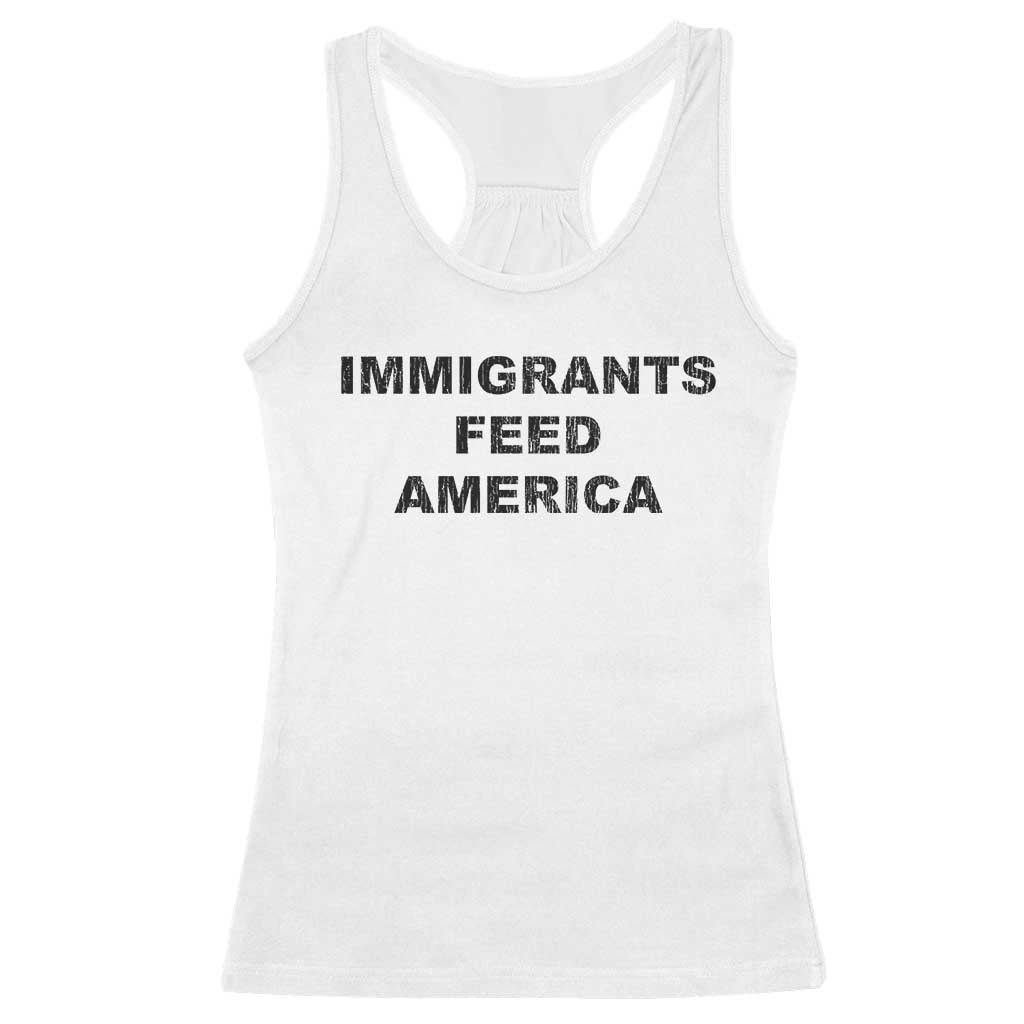Immigrants Feed America Racerback Tank Top