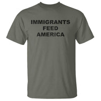 Immigrants Feed America T Shirt