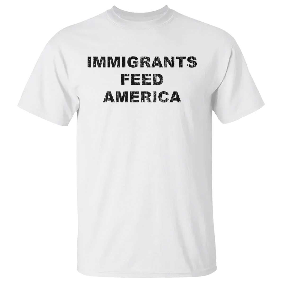 Immigrants Feed America T Shirt