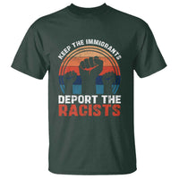 Vintage Keep The Immigrants Deport The Racists T Shirt
