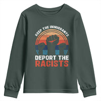Vintage Keep The Immigrants Deport The Racists Youth Sweatshirt