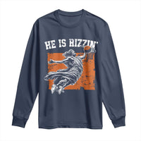 He is Rizzin Long Sleeve Shirt Funny Jesus Playing Basketball Vintage Faith - Wonder Print Shop