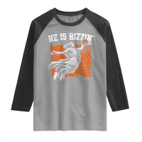 He is Rizzin Raglan Shirt Funny Jesus Playing Basketball Vintage Faith - Wonder Print Shop