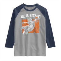 He is Rizzin Raglan Shirt Funny Jesus Playing Basketball Vintage Faith - Wonder Print Shop