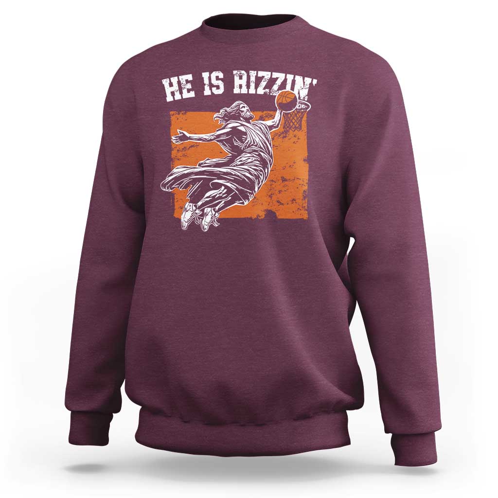 He is Rizzin Sweatshirt Funny Jesus Playing Basketball Vintage Faith - Wonder Print Shop