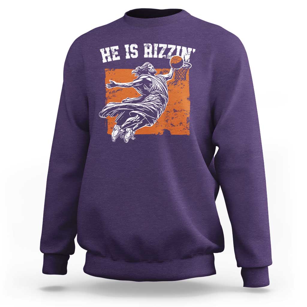 He is Rizzin Sweatshirt Funny Jesus Playing Basketball Vintage Faith - Wonder Print Shop