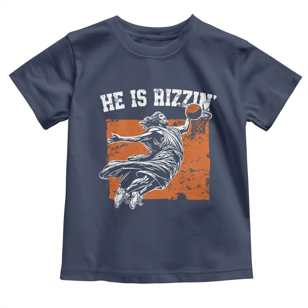He is Rizzin Toddler T Shirt Funny Jesus Playing Basketball Vintage Faith - Wonder Print Shop