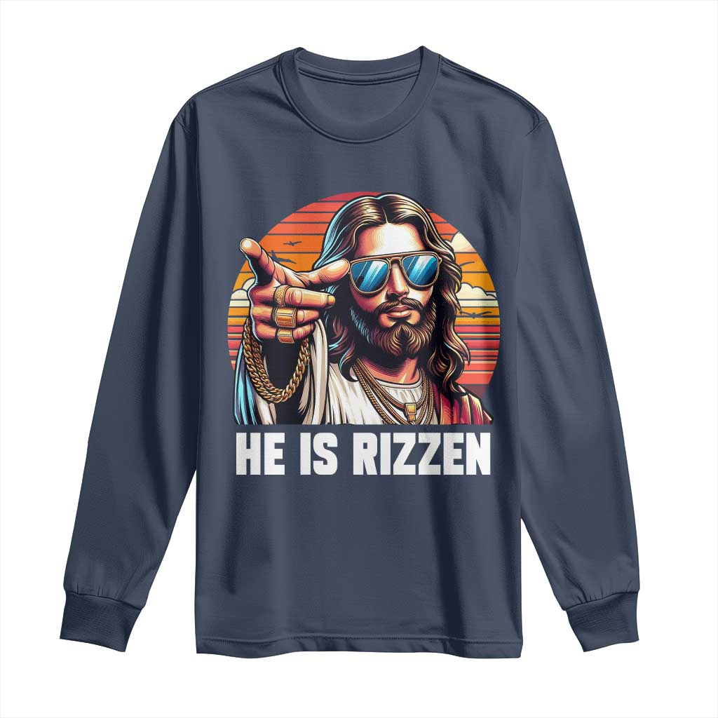 He is Rizzin Long Sleeve Shirt Funny Jesus Vintage Faith - Wonder Print Shop
