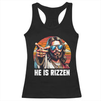 He is Rizzin Racerback Tank Top Funny Jesus Vintage Faith - Wonder Print Shop