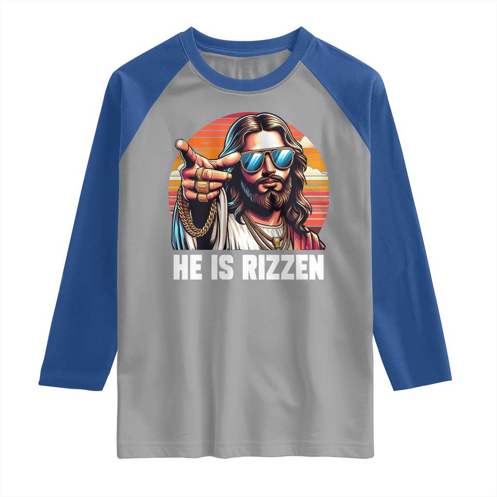 He is Rizzin Raglan Shirt Funny Jesus Vintage Faith - Wonder Print Shop