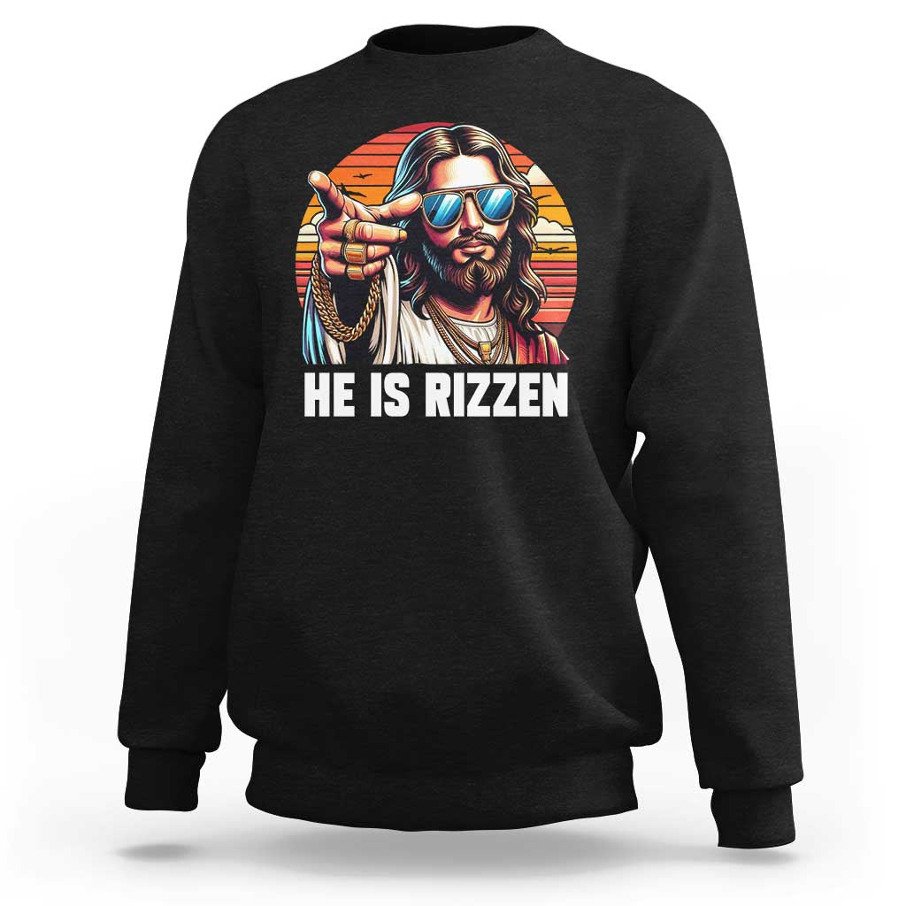 He is Rizzin Sweatshirt Funny Jesus Vintage Faith - Wonder Print Shop