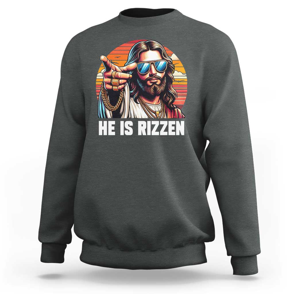 He is Rizzin Sweatshirt Funny Jesus Vintage Faith - Wonder Print Shop