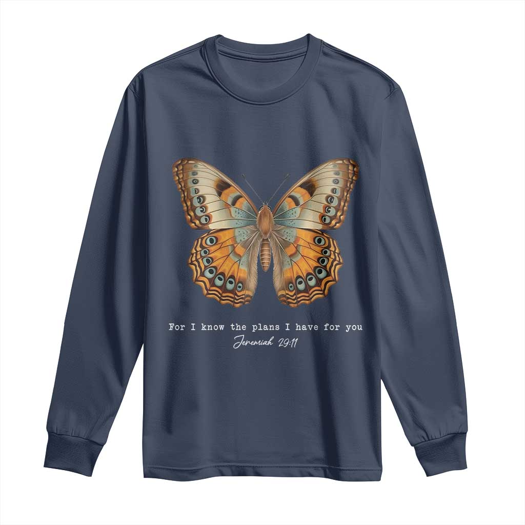 Christian Jeremiah 29:11 Long Sleeve Shirt Bible Scripture For I Know The Plans I Have For You - Wonder Print Shop