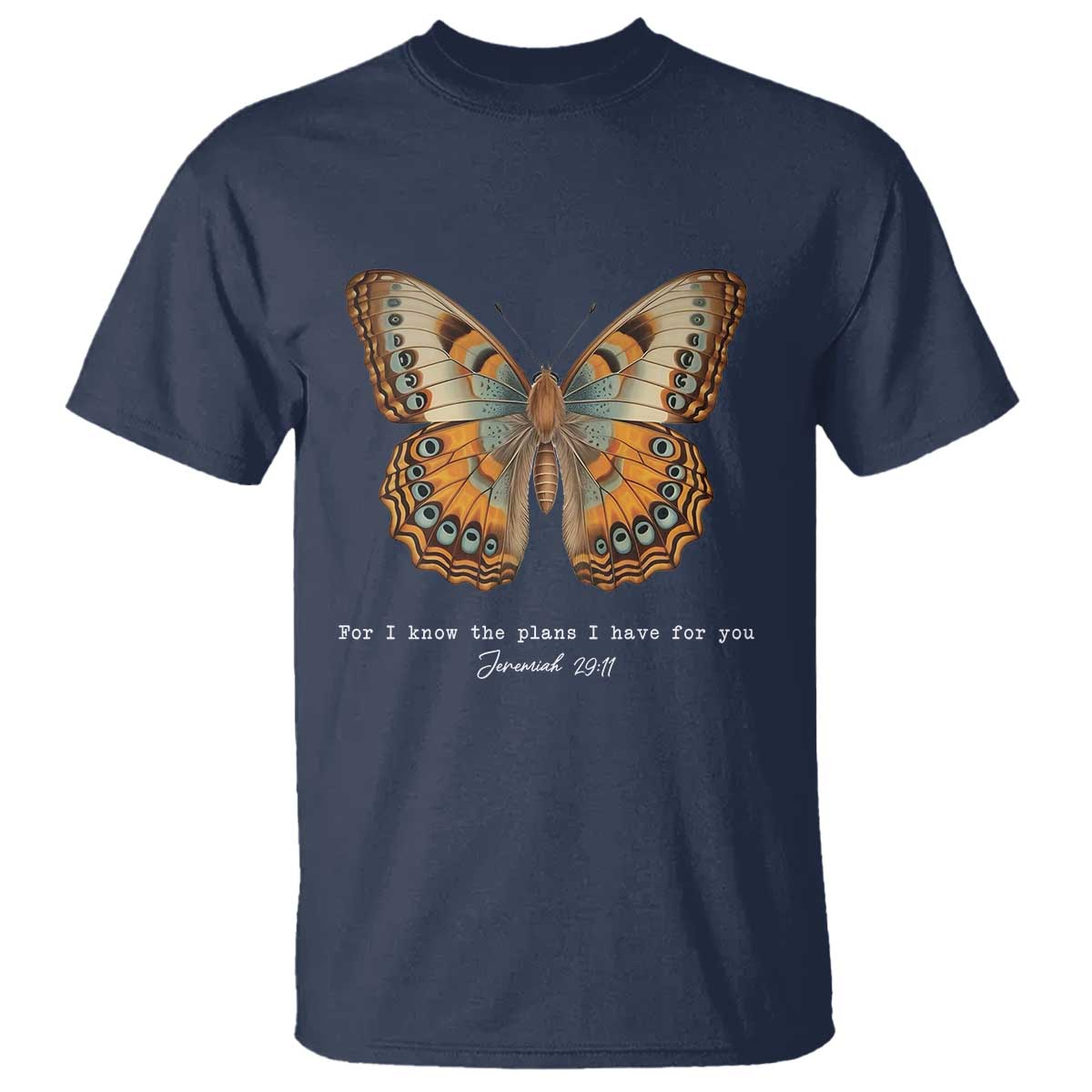 Christian Jeremiah 29:11 T Shirt Bible Scripture For I Know The Plans I Have For You - Wonder Print Shop