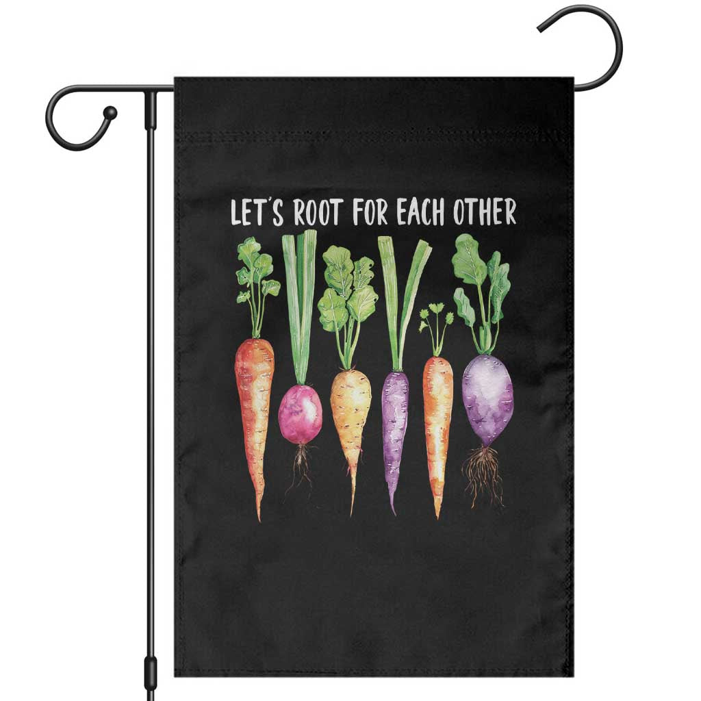 Let's Roots For Each Other Vegetable Garden Flag Motivational - Wonder Print Shop