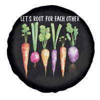 Let's Roots For Each Other Vegetable Spare Tire Cover Motivational - Wonder Print Shop