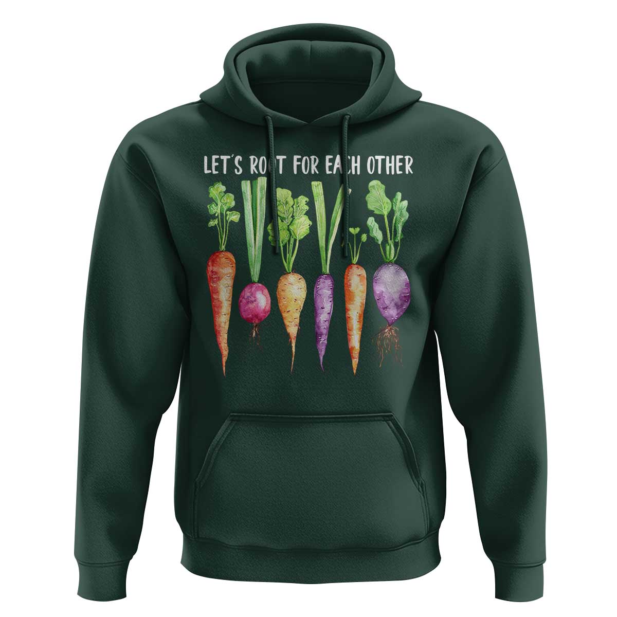 Let's Roots For Each Other Vegetable Hoodie Motivational - Wonder Print Shop