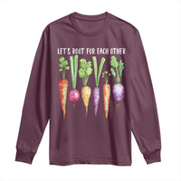 Let's Roots For Each Other Vegetable Long Sleeve Shirt Motivational - Wonder Print Shop