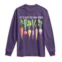 Let's Roots For Each Other Vegetable Long Sleeve Shirt Motivational - Wonder Print Shop