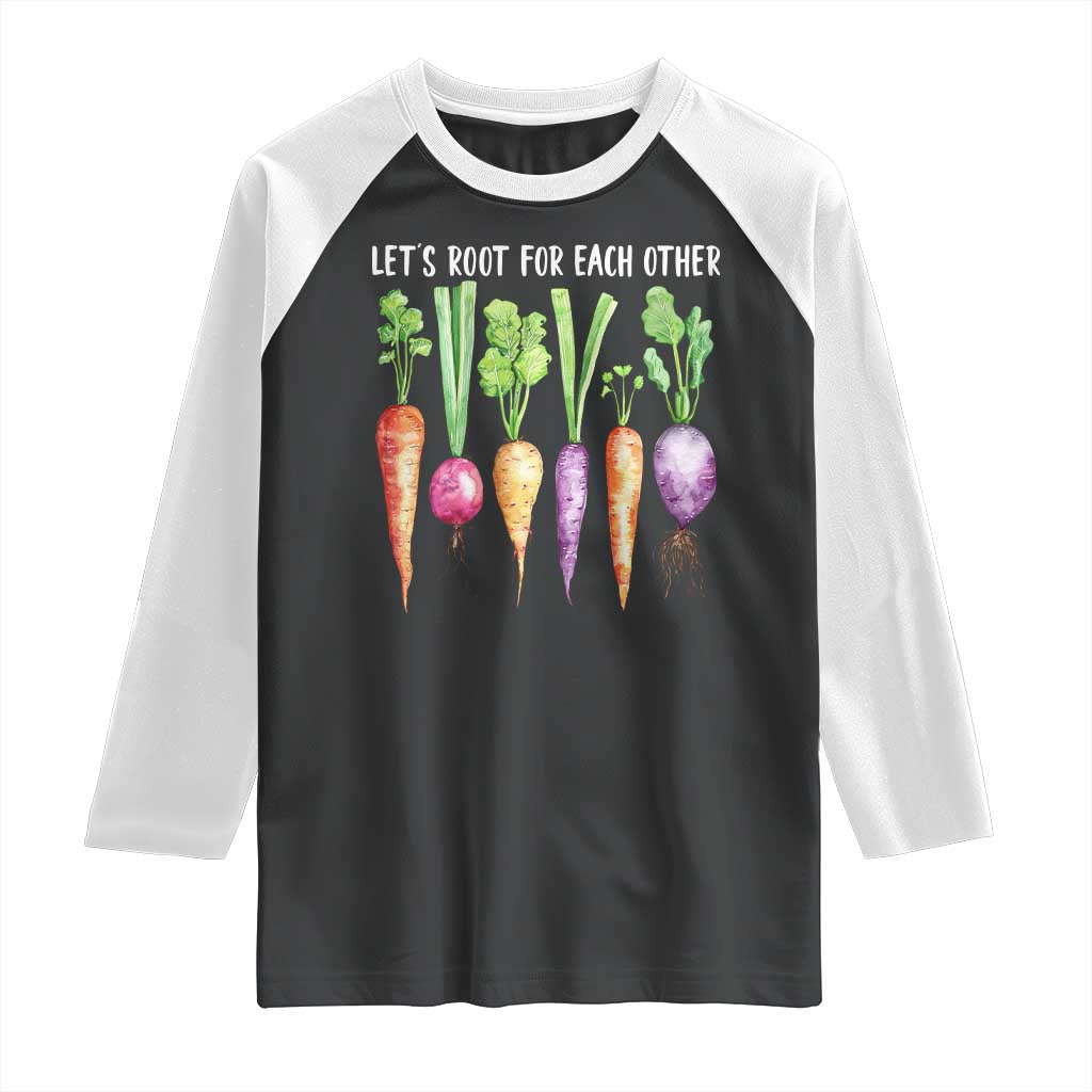 Let's Roots For Each Other Vegetable Raglan Shirt Motivational - Wonder Print Shop