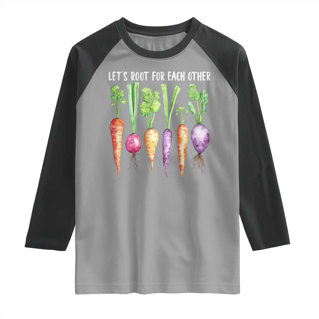 Let's Roots For Each Other Vegetable Raglan Shirt Motivational - Wonder Print Shop