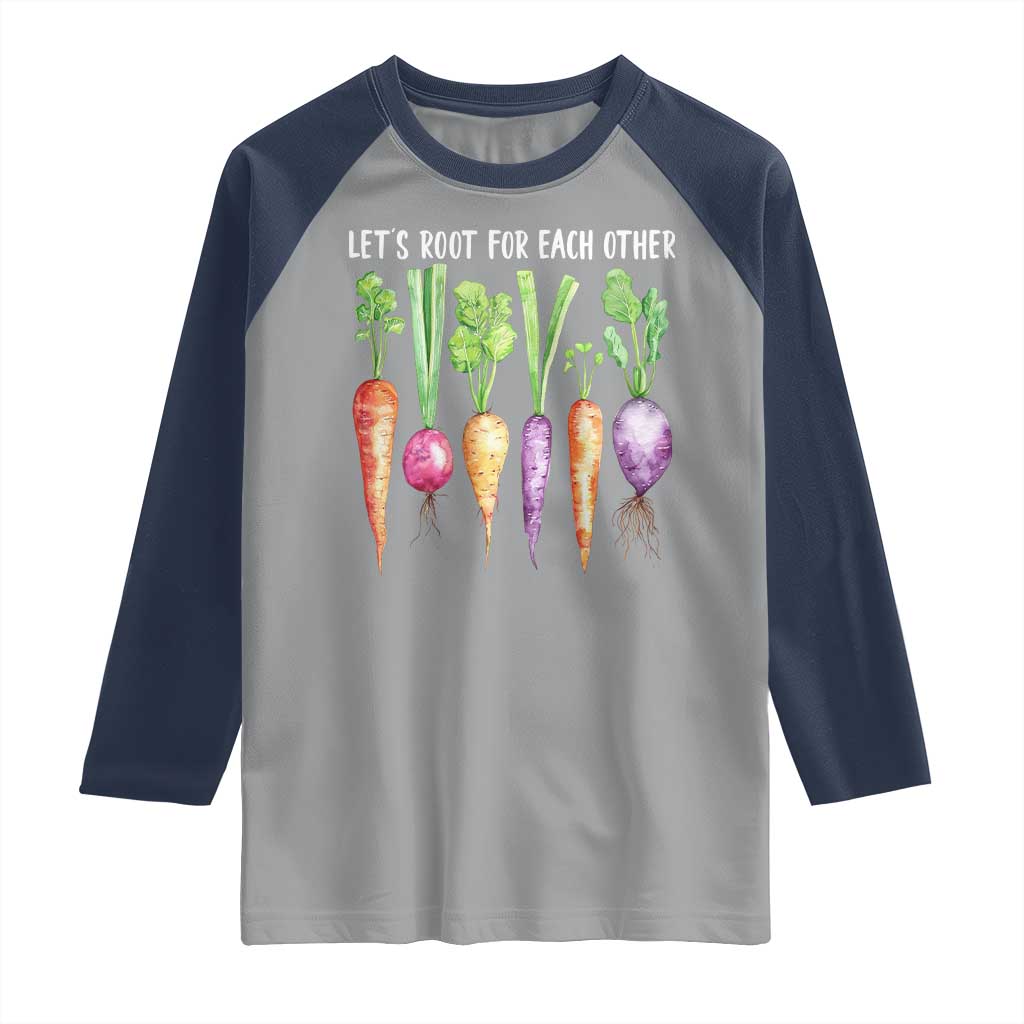Let's Roots For Each Other Vegetable Raglan Shirt Motivational - Wonder Print Shop