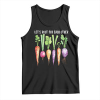 Let's Roots For Each Other Vegetable Tank Top Motivational - Wonder Print Shop