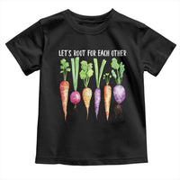 Let's Roots For Each Other Vegetable Toddler T Shirt Motivational - Wonder Print Shop