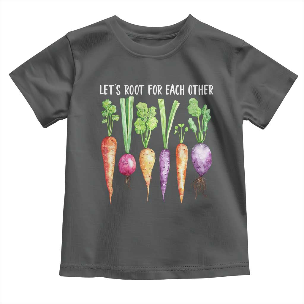 Let's Roots For Each Other Vegetable Toddler T Shirt Motivational - Wonder Print Shop