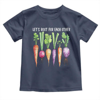 Let's Roots For Each Other Vegetable Toddler T Shirt Motivational - Wonder Print Shop