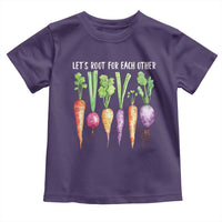 Let's Roots For Each Other Vegetable Toddler T Shirt Motivational - Wonder Print Shop