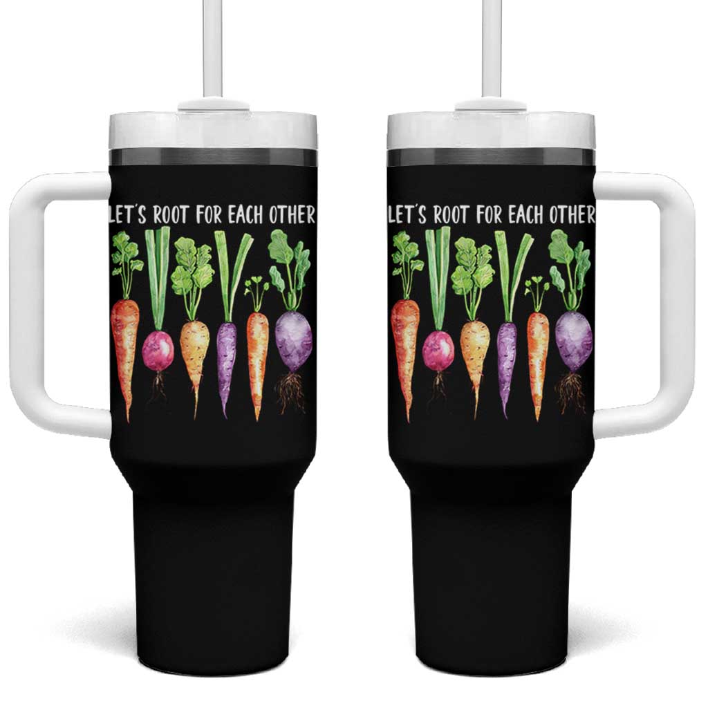 Let's Roots For Each Other Vegetable Tumbler With Handle Motivational - Wonder Print Shop