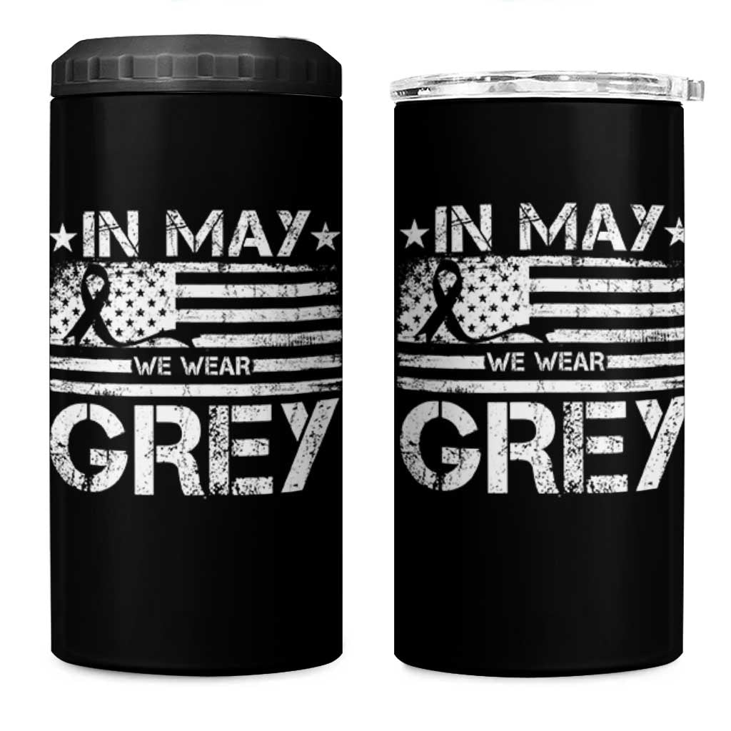 Brain Cancer Awareness 4 in 1 Can Cooler Tumbler In May We Wear Gray US Flag