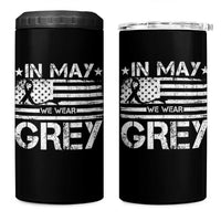 Brain Cancer Awareness 4 in 1 Can Cooler Tumbler In May We Wear Gray US Flag