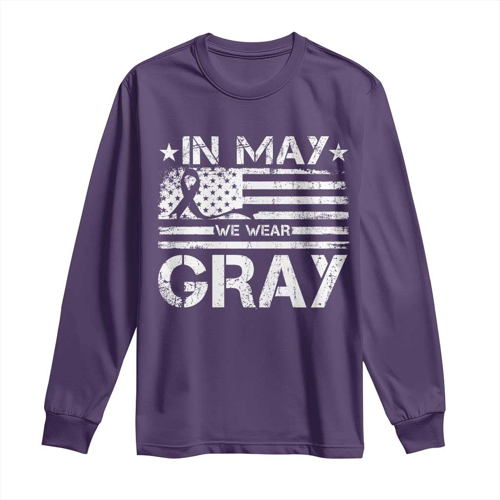 Brain Cancer Awareness Long Sleeve Shirt In May We Wear Gray US Flag