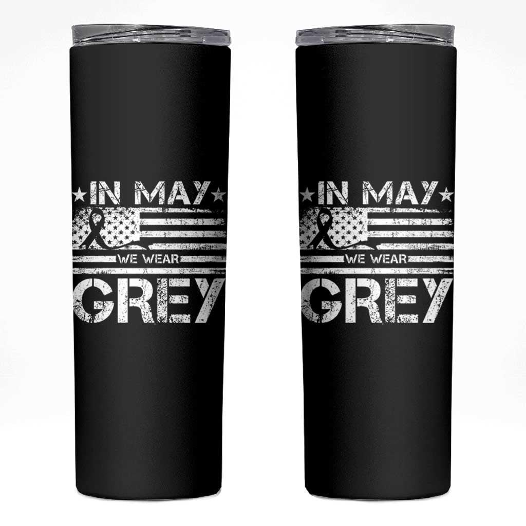 Brain Cancer Awareness Skinny Tumbler In May We Wear Gray US Flag