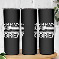 Brain Cancer Awareness Skinny Tumbler In May We Wear Gray US Flag