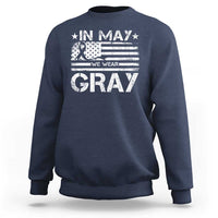 Brain Cancer Awareness Sweatshirt In May We Wear Gray US Flag