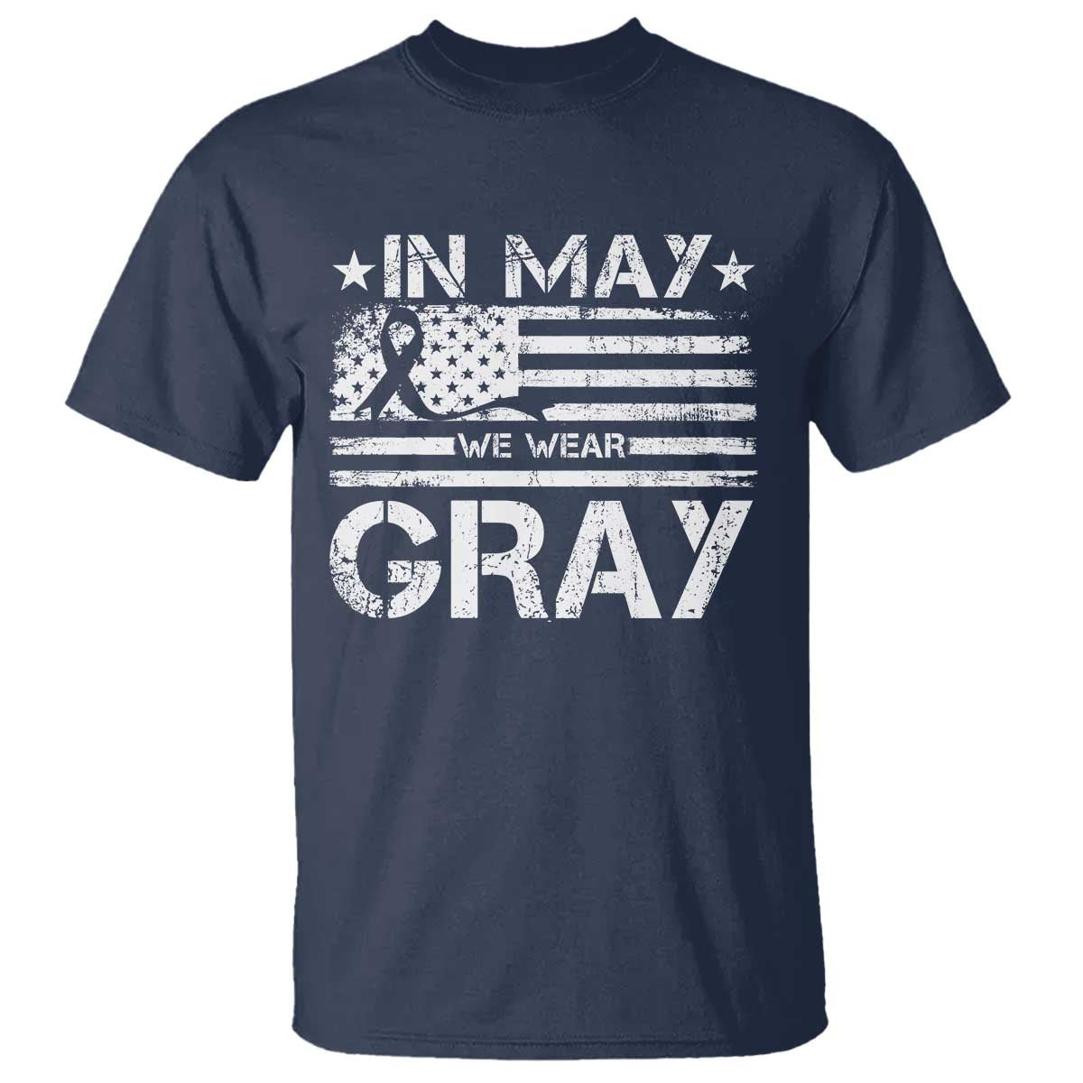 Brain Cancer Awareness T Shirt In May We Wear Gray US Flag
