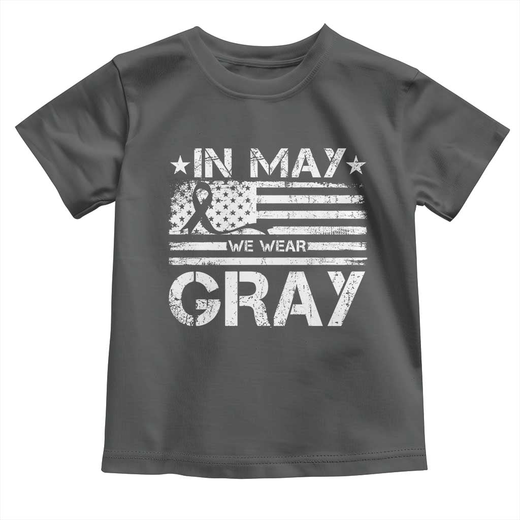 Brain Cancer Awareness Toddler T Shirt In May We Wear Gray US Flag