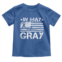 Brain Cancer Awareness Toddler T Shirt In May We Wear Gray US Flag