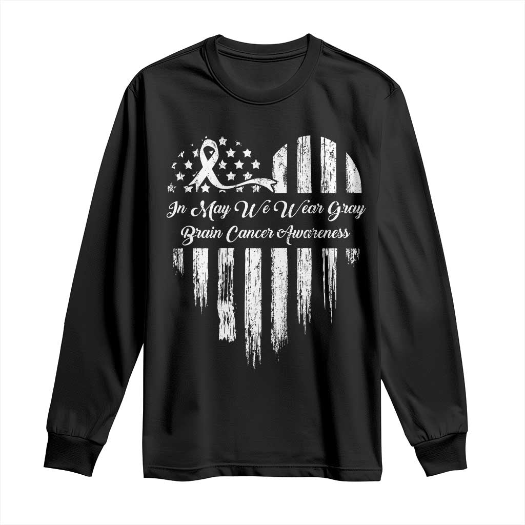 Brain Cancer Awareness Long Sleeve Shirt In May We Wear Gray American Flag Heart