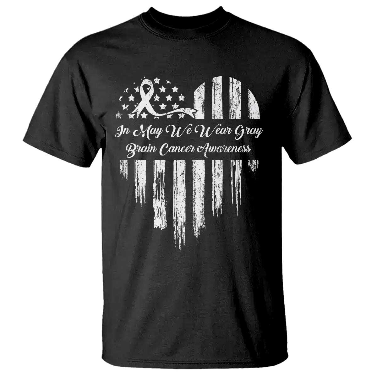Brain Cancer Awareness T Shirt In May We Wear Gray American Flag Heart