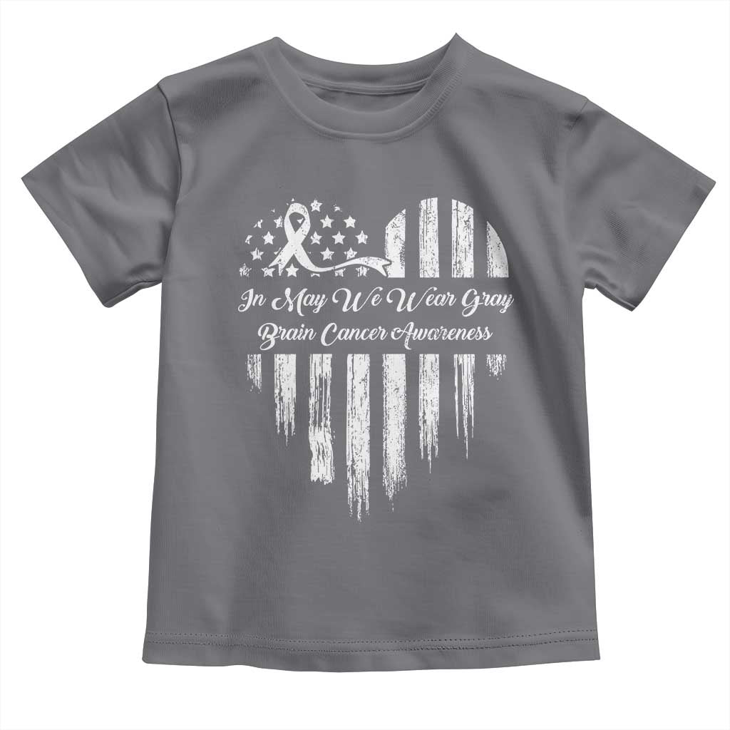Brain Cancer Awareness Toddler T Shirt In May We Wear Gray American Flag Heart
