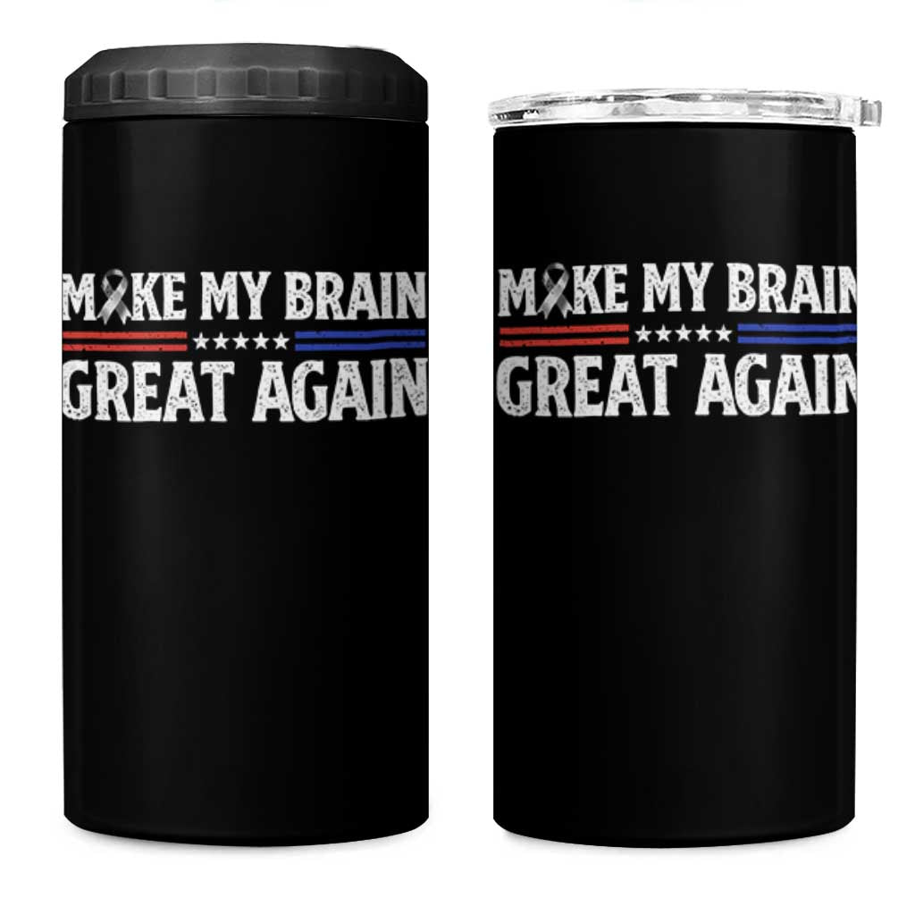 Funny Brain Surgery Recovery 4 in 1 Can Cooler Tumbler Make My Brain Great Again Gray Ribbon