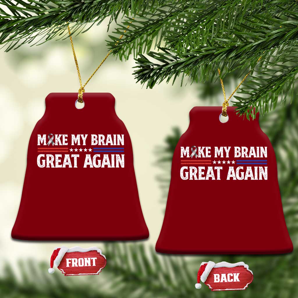 Funny Brain Surgery Recovery Ceramic Ornament Make My Brain Great Again Gray Ribbon