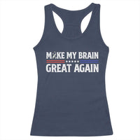 Funny Brain Surgery Recovery Racerback Tank Top Make My Brain Great Again Gray Ribbon
