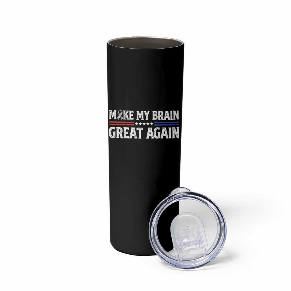 Funny Brain Surgery Recovery Skinny Tumbler Make My Brain Great Again Gray Ribbon