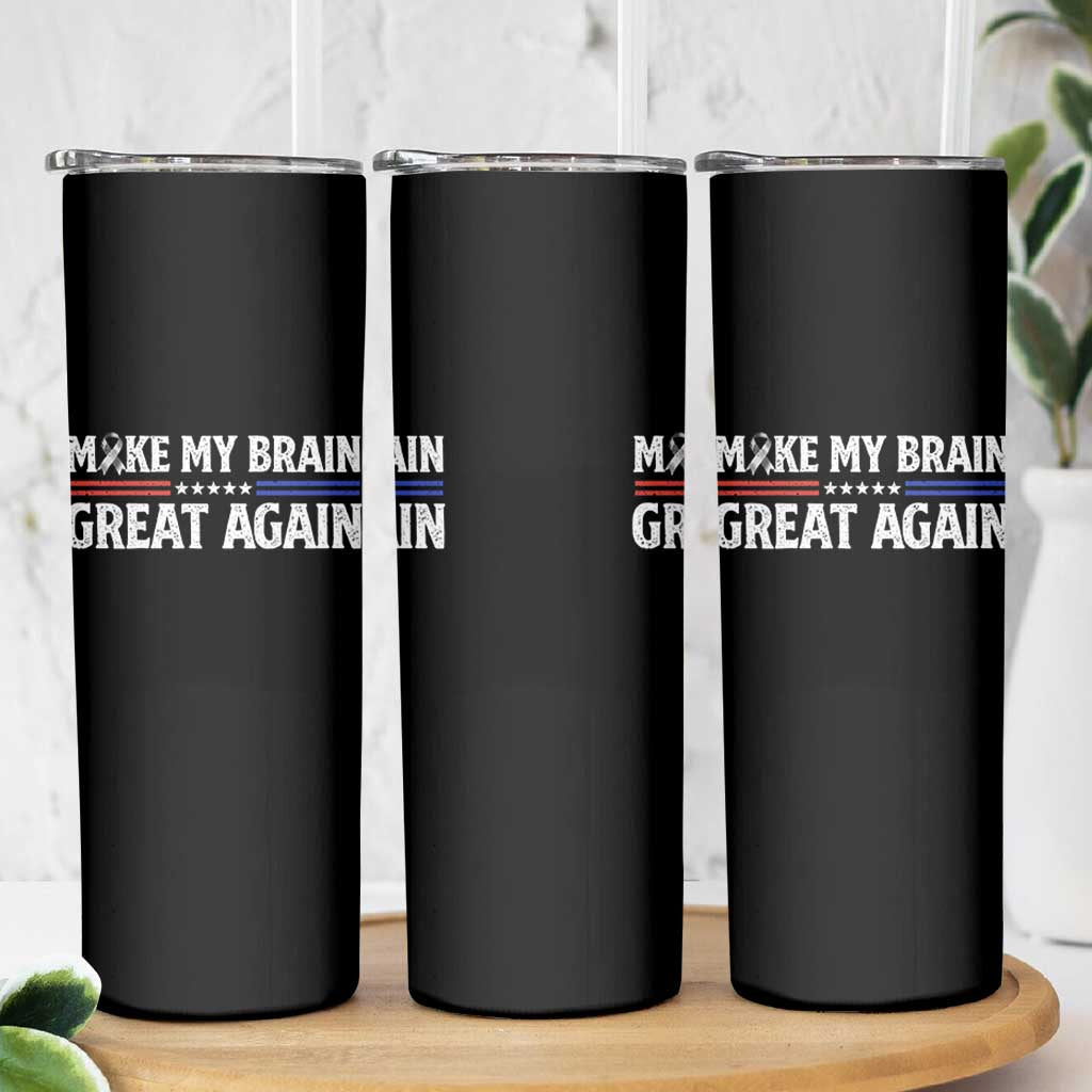 Funny Brain Surgery Recovery Skinny Tumbler Make My Brain Great Again Gray Ribbon