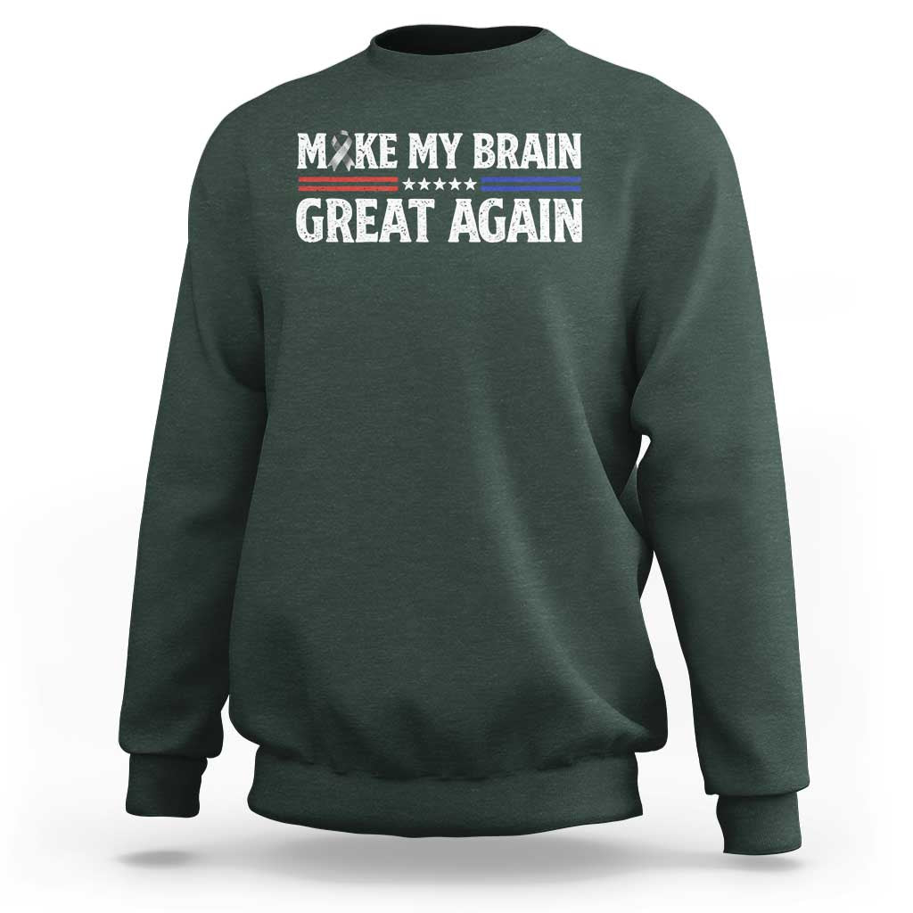 Funny Brain Surgery Recovery Sweatshirt Make My Brain Great Again Gray Ribbon
